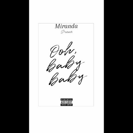 Ooh Baby Baby | Boomplay Music