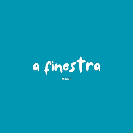 a Finestra | Boomplay Music