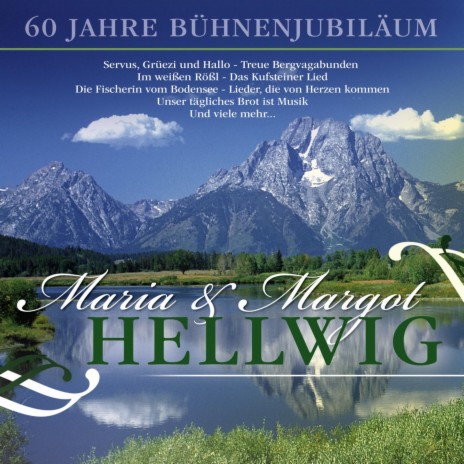 Medley für Goldene Hitparade: Am Brunnen vor dem Tore / Du, Du liegst mir im Herzen / Muss I denn ft. Maria und Margot Hellwig & Original Naabtal Duo | Boomplay Music