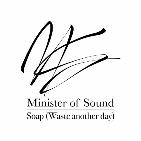 Soap (Waste Another Day) | Boomplay Music