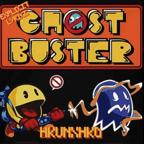 Ghost Buster | Boomplay Music