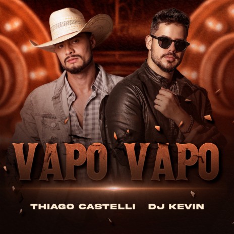 Vapo Vapo ft. Dj Kevin | Boomplay Music