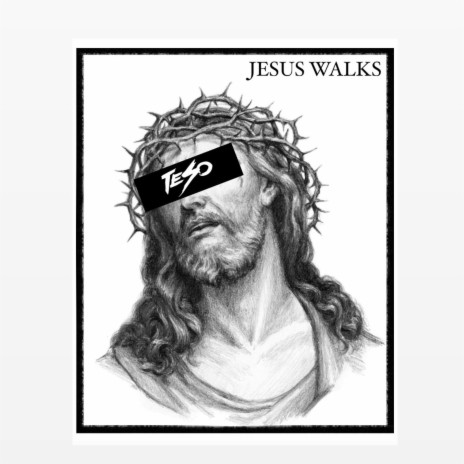 Jesus Walks | Boomplay Music