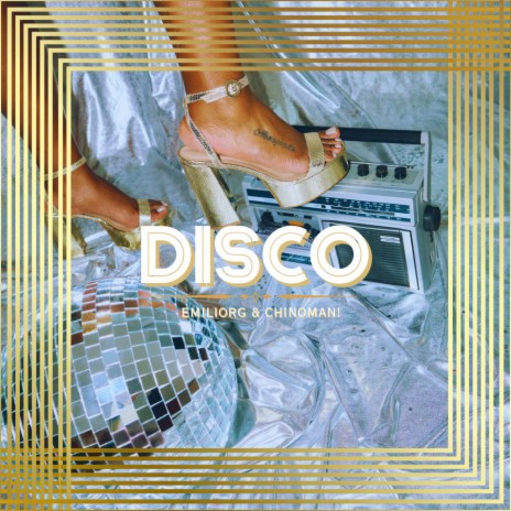 Disco ft. Chinoman! | Boomplay Music