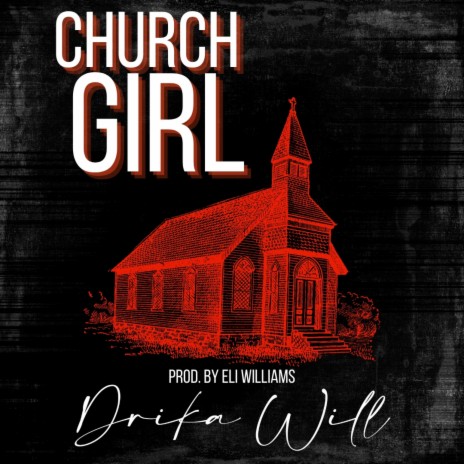 Church Girl | Boomplay Music
