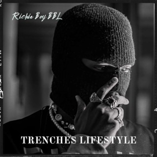 Trenches Lifestyle lyrics | Boomplay Music