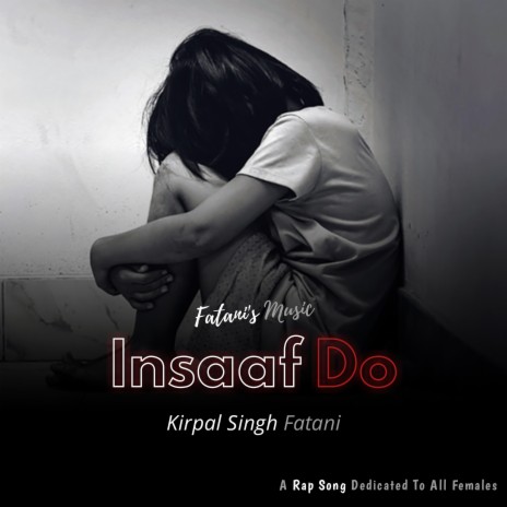 Insaaf Do | Boomplay Music