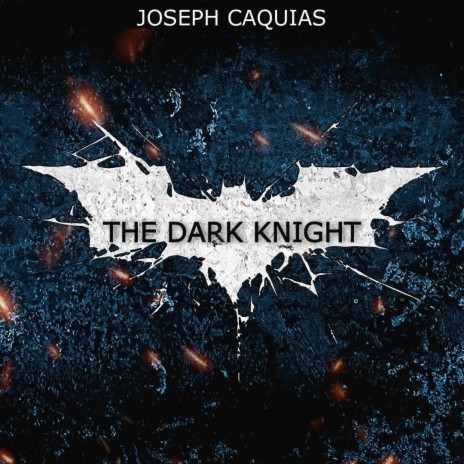 The Dark Knight Theme | Boomplay Music