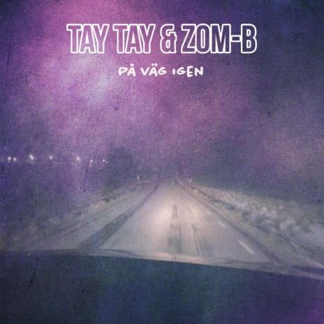 På Väg Igen ft. Zom-B | Boomplay Music