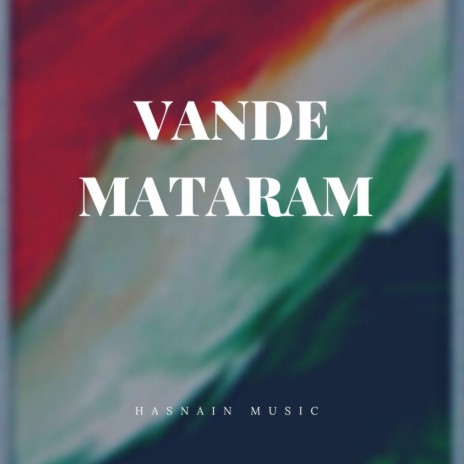 Vande Mataram | Boomplay Music