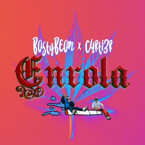 Enrola (feat. C4rti3r) | Boomplay Music