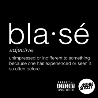 Blasé lyrics | Boomplay Music