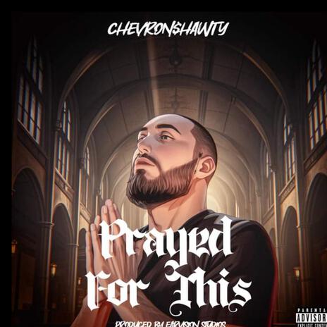 Prayed for this | Boomplay Music