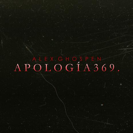 Apología 369. | Boomplay Music