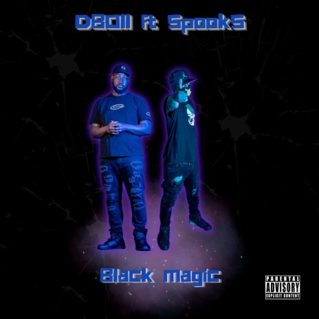 Black Magic ft. SpookS | Boomplay Music