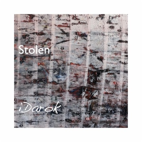 Stolen | Boomplay Music