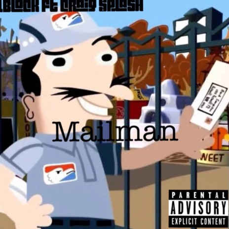 Mailman ft. Craig Splash | Boomplay Music