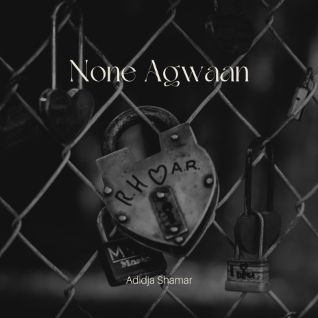 None Agwaan | Boomplay Music