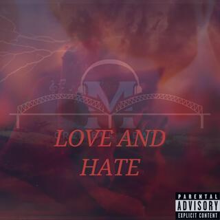 Love and Hate