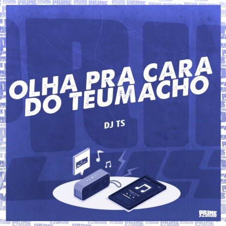 Olha pra Cara do Teu Macho | Boomplay Music