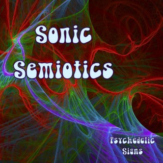 Sonic Semiotics