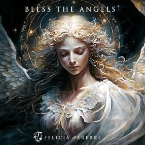Bless the Angels (Remastered) | Boomplay Music