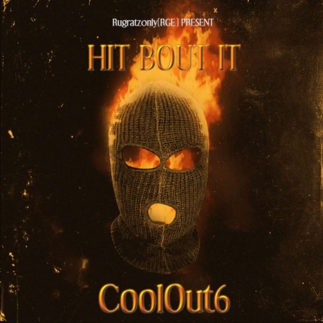 Hit Bout It (Freestyle) ft. Taeg0crazy | Boomplay Music