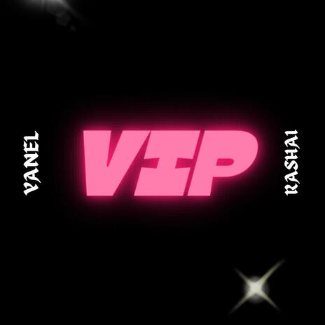 VIP | Boomplay Music