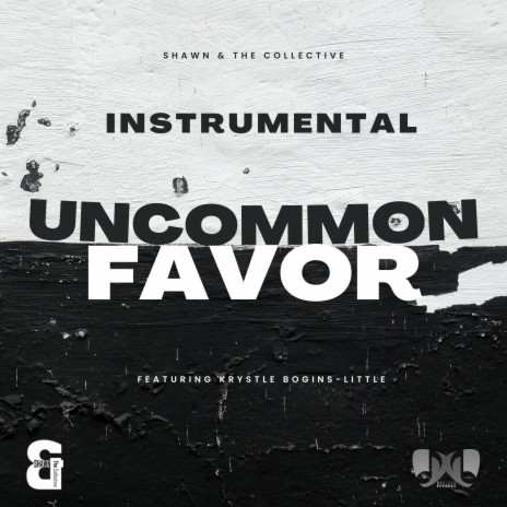 Uncommon Favor (Instrumental) ft. Krystle Bogins-Little & Shawn Horton | Boomplay Music