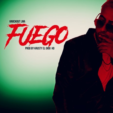 Fuego | Boomplay Music