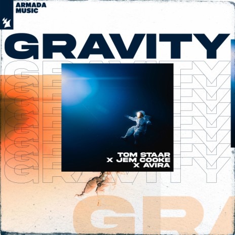 Gravity ft. Jem Cooke & AVIRA | Boomplay Music