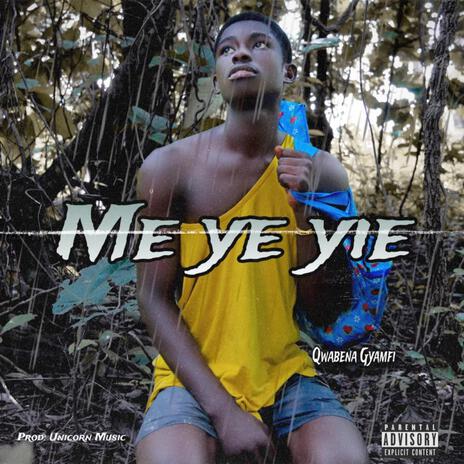 Meye Yie | Boomplay Music