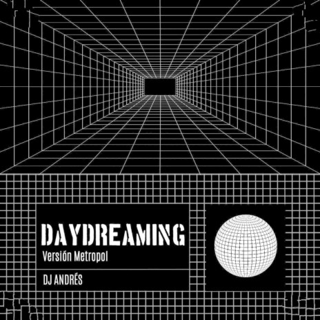 Daydreaming (Versión Metropol)
