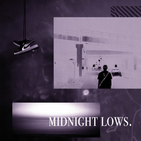 Midnight Lows | Boomplay Music