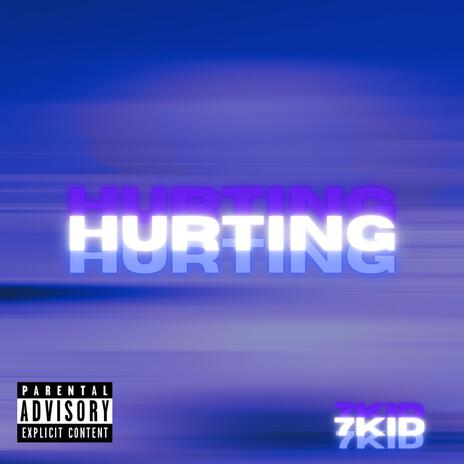 Hurting | Boomplay Music