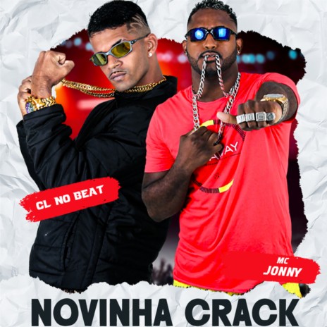 Novinha Crack ft. mc jonny | Boomplay Music