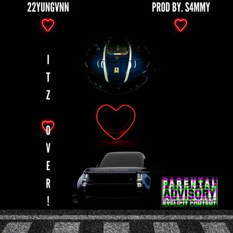 ITZ 0VER! (PR0D BY. S4MMY) | Boomplay Music