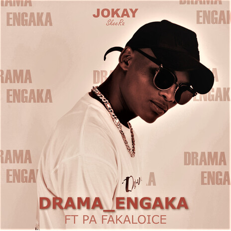 Drama_Engaka ft. PA Fakaloice | Boomplay Music