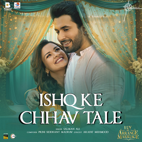 Ishq Ki Chhav Tale (From Luv Ki Arrange Marriage) ft. Prini Siddhant Madhav & Arafat Mehmood | Boomplay Music