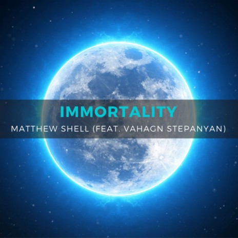 Immortality ft. Vahagn Stepanyan | Boomplay Music
