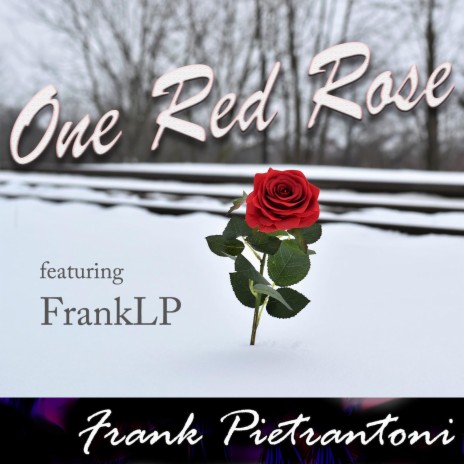 One Red Rose ft. FrankLP