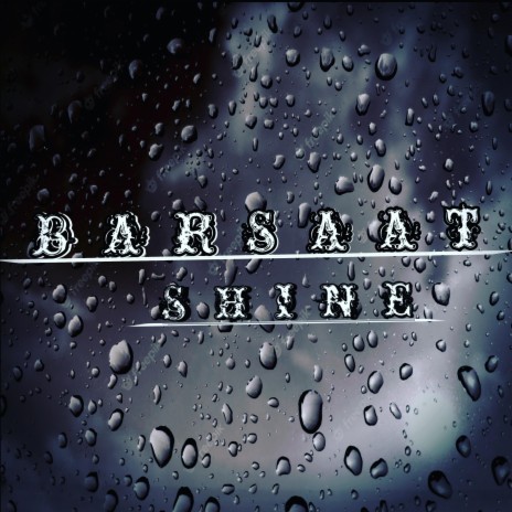 BARSAAT | Boomplay Music
