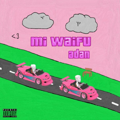 Mi Waifu | Boomplay Music
