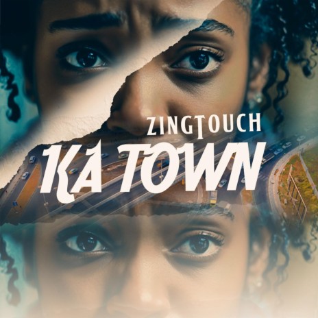 Ka Town | Boomplay Music
