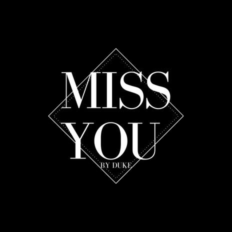 MISS YOU | Boomplay Music