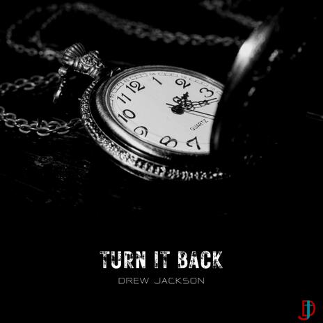 Turn it Back | Boomplay Music
