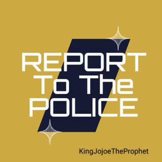 Report to the police