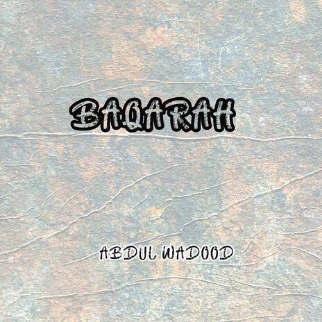 Baqarah (Pt. 1) | Boomplay Music