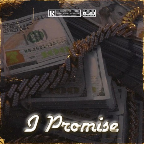 I Promise ft. F.O.E Luh Homie | Boomplay Music