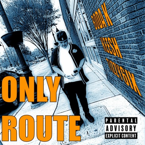 Only Route ft. KEESH & Tizzy6ix | Boomplay Music